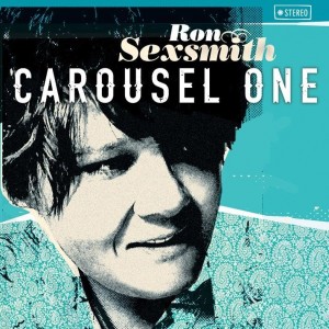 Ron Sexsmith Carousel One